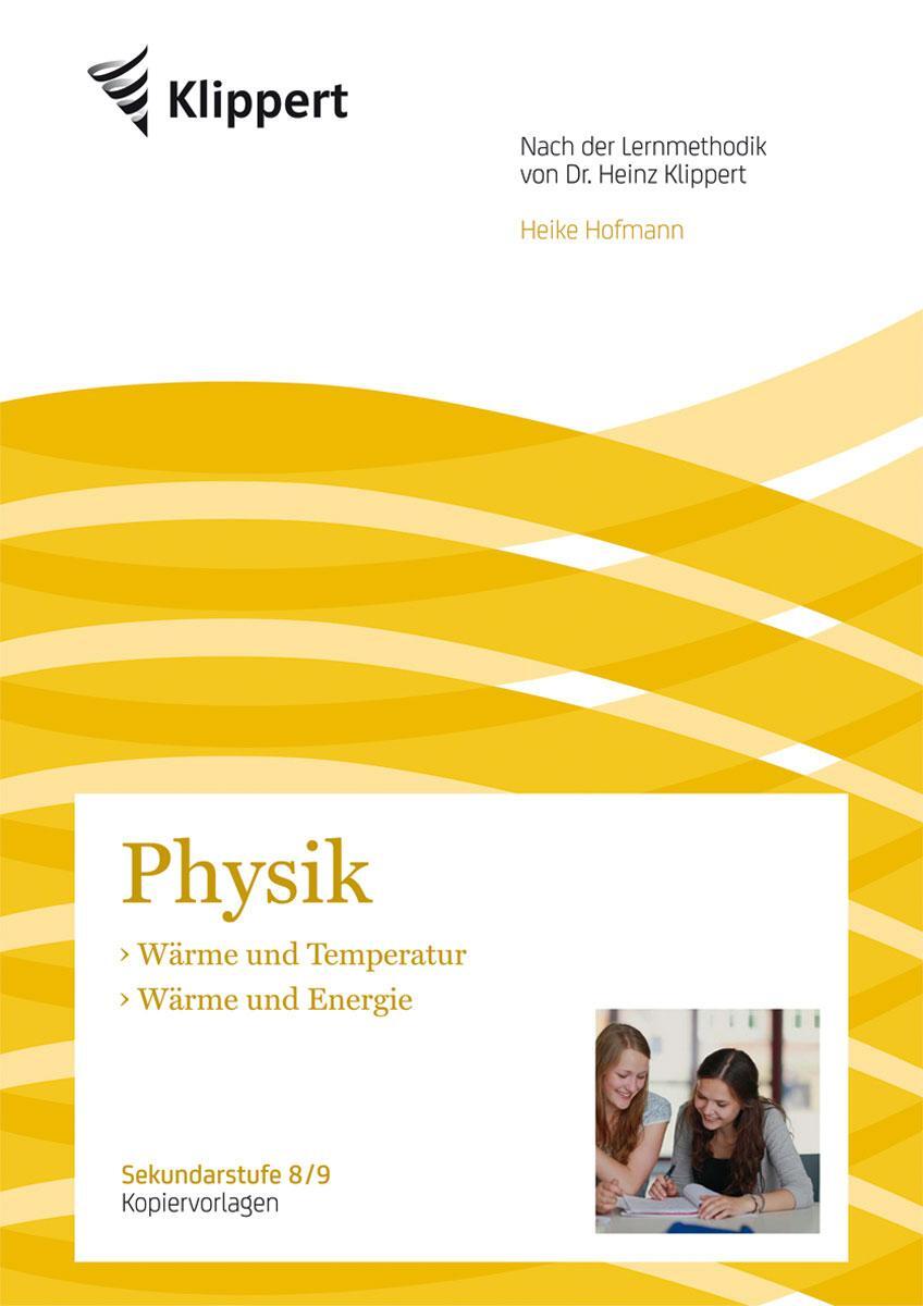 Cover: 9783403092445 | Wärme und Temperatur - Wärme und Energie | Heike Hofmann | Broschüre