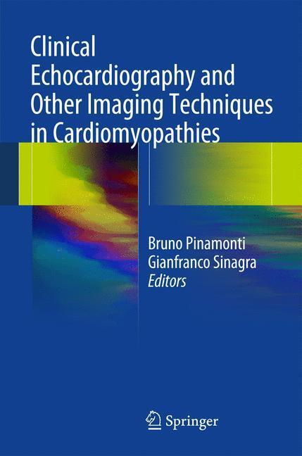 Cover: 9783319060187 | Clinical Echocardiography and Other Imaging Techniques in...