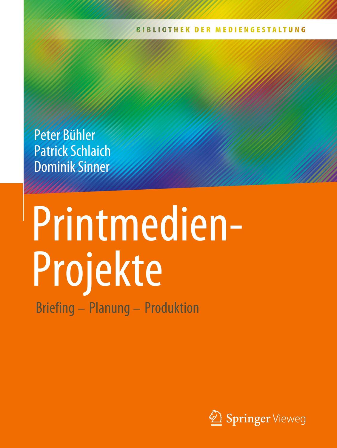 Cover: 9783658313814 | Printmedien-Projekte | Peter/Schlaich, Patrick/Sinner, Dominik Bühler