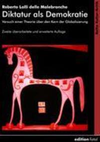 Cover: 9783935147200 | Diktatur als Demokratie | Roberto Lalli Delle Malebranche | Buch