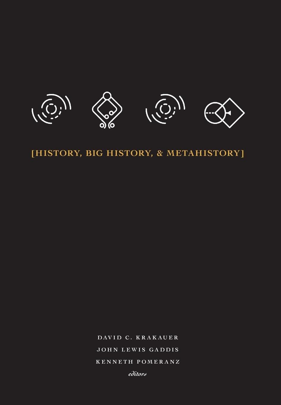 Cover: 9781947864108 | History, Big History, &amp; Metahistory | Kenneth Pomeranz | Buch | 2018