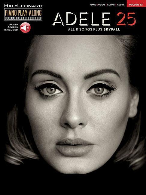 Cover: 9781495058127 | Adele - 25: Piano Play-Along Volume 32 | Taschenbuch | Englisch | 2016