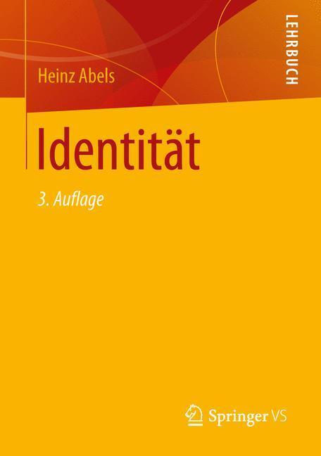 Cover: 9783658141547 | Identität | Heinz Abels | Taschenbuch | XI | Deutsch | 2016