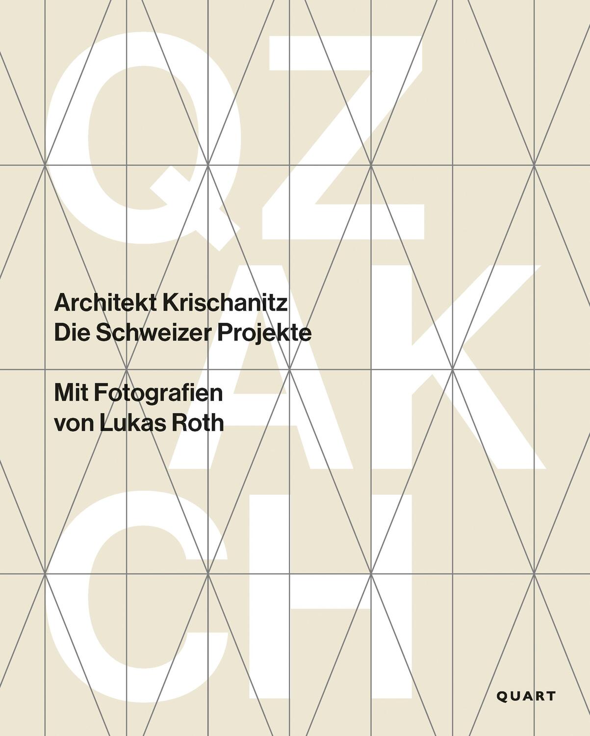 Cover: 9783037612705 | Architekt Krischanitz | Die Schweizer Projekte | Hubertus Adam (u. a.)