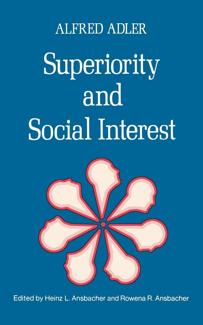 Cover: 9780393009101 | Superiority and Social Interest | A Collection of Later Writings