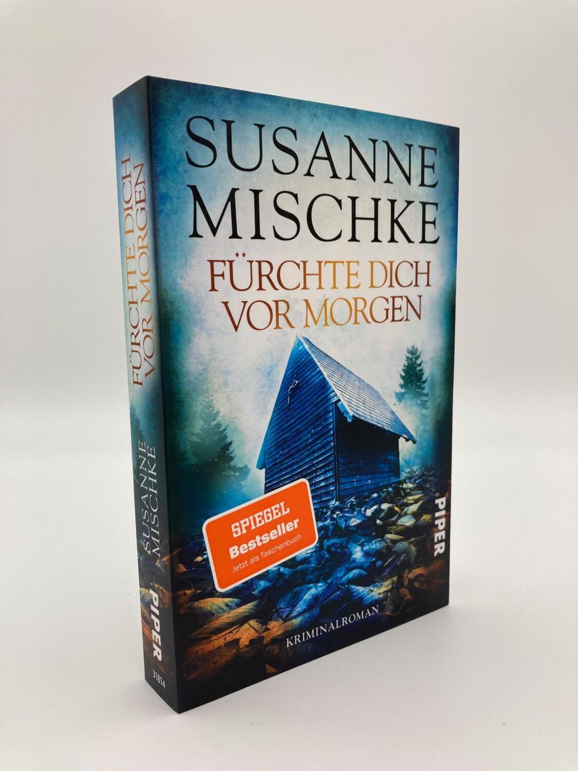 Bild: 9783492318143 | Fürchte dich vor morgen | Susanne Mischke | Taschenbuch | 304 S.