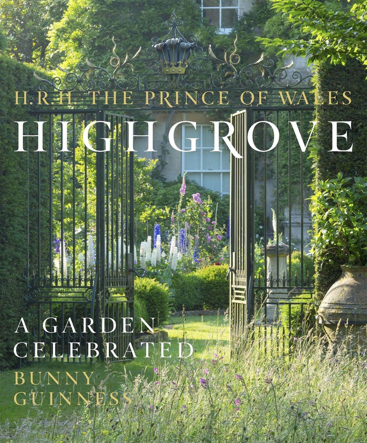 Cover: 9780297869351 | Highgrove | A Garden Celebrated | HRH The Prince of Wales (u. a.)