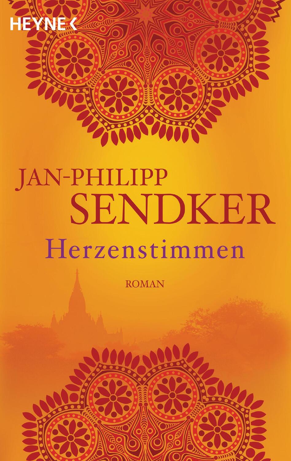 Cover: 9783453409651 | Herzenstimmen | Jan-Philipp Sendker | Taschenbuch | Die Burma-Serie