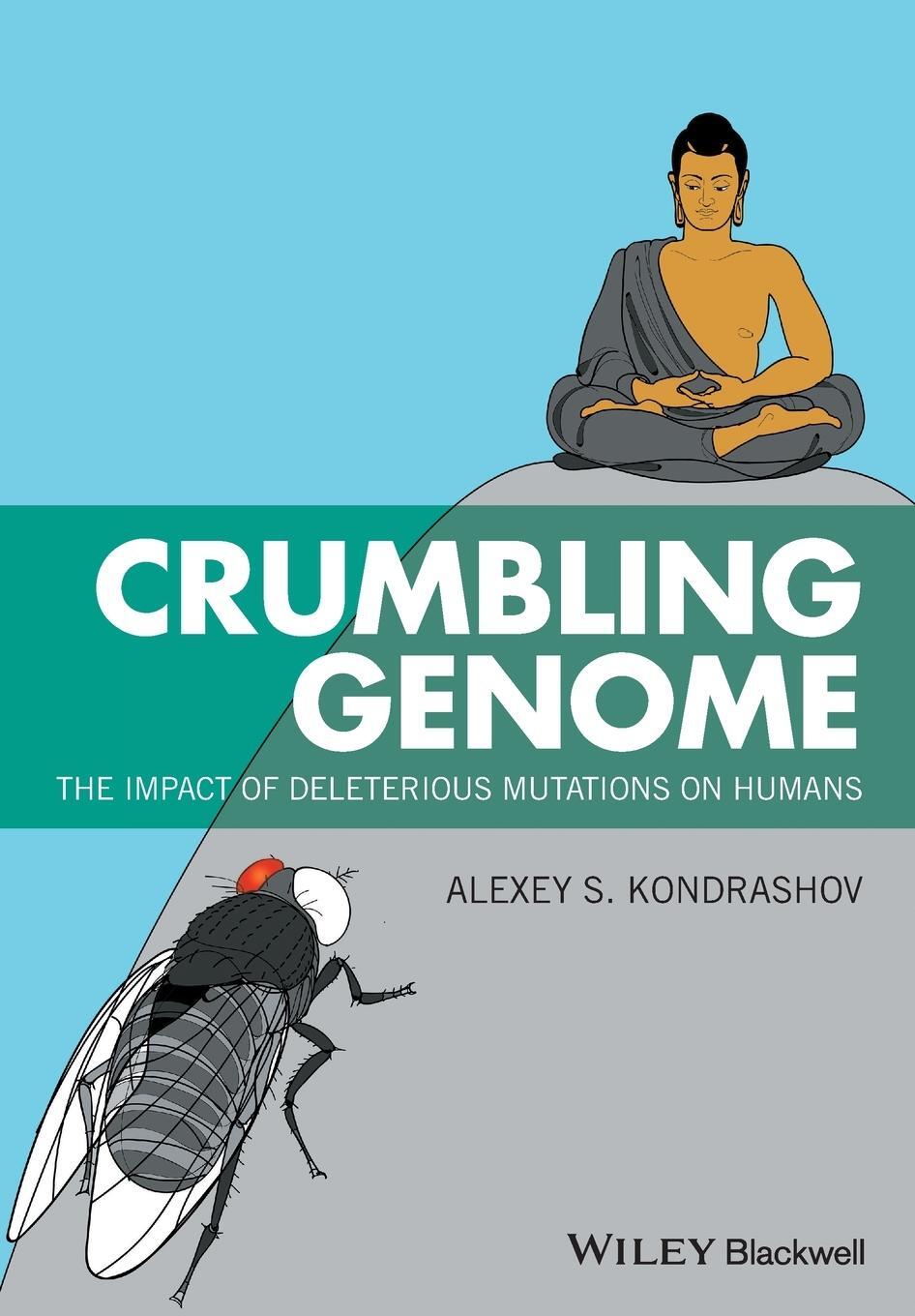 Cover: 9781118952115 | Crumbling Genome | Alexey S. Kondrashov | Taschenbuch | Paperback