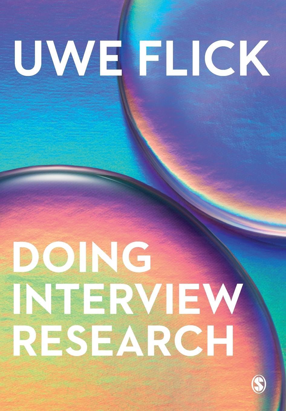 Cover: 9781526464064 | Doing Interview Research | The Essential How To Guide | Uwe Flick