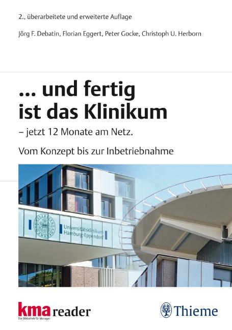 Cover: 9783131502322 | ... und fertig ist das Klinikum - jetzt 12 Monate am Netz. | Buch