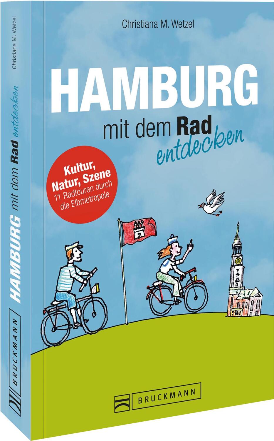 Cover: 9783765489754 | Hamburg mit dem Rad entdecken | Christiana M. Wetzel | Taschenbuch