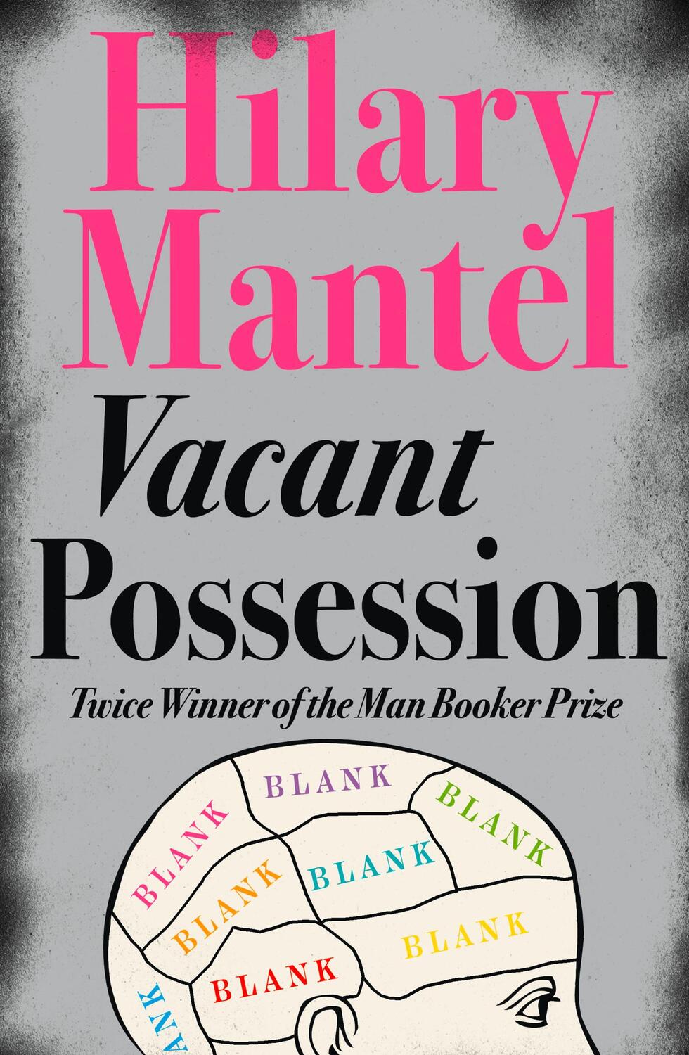 Cover: 9781841153407 | Vacant Possession | Hilary Mantel | Taschenbuch | 240 S. | Englisch