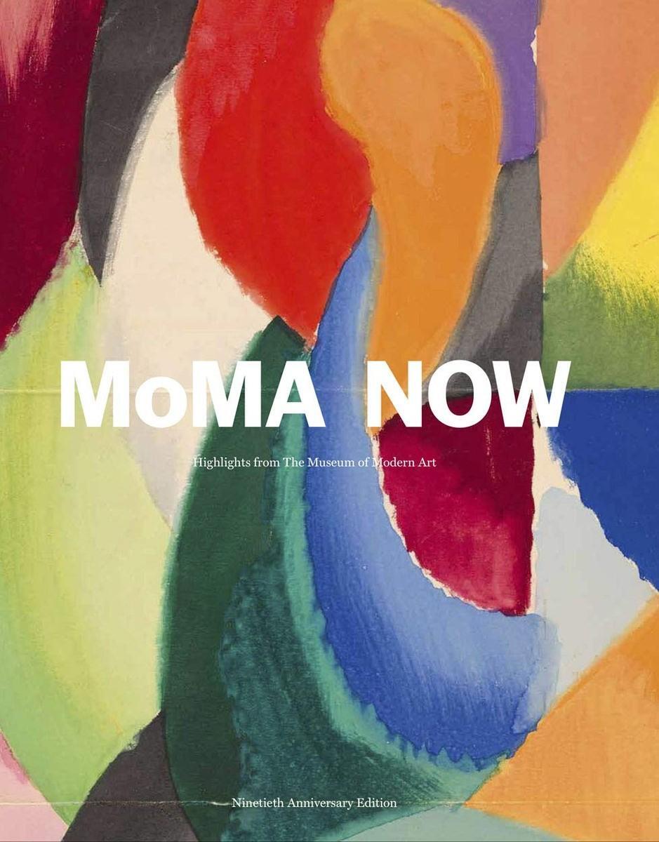 Cover: 9781633451001 | MoMA Now | MoMA Highlights 90th Anniversary Edition | Buch | Gebunden