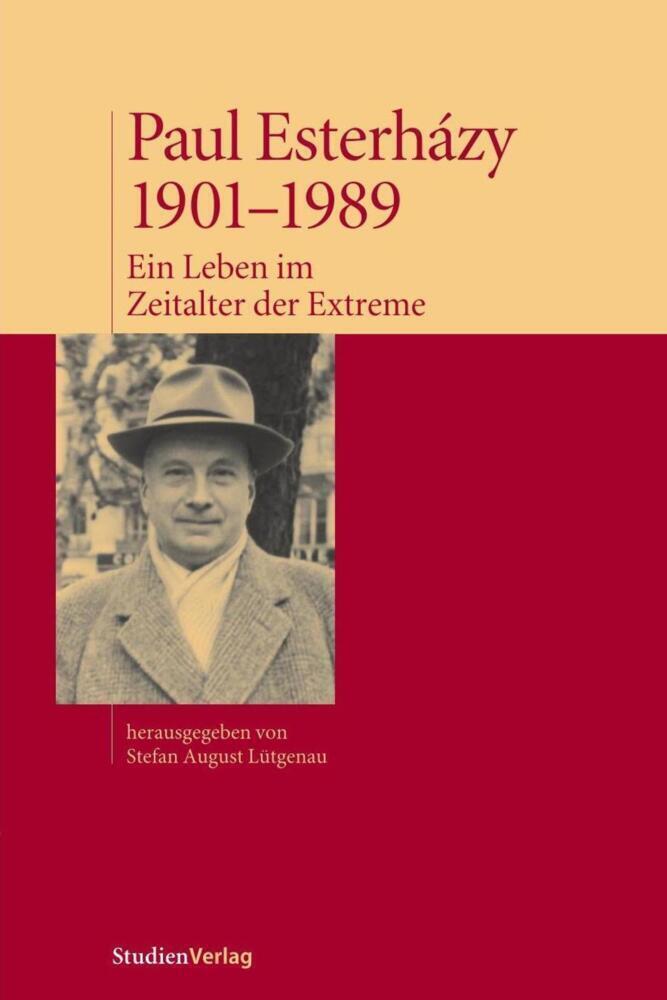 Cover: 9783706541275 | Paul Esterhazy | Stefan August Lütgenau | Taschenbuch | StudienVerlag