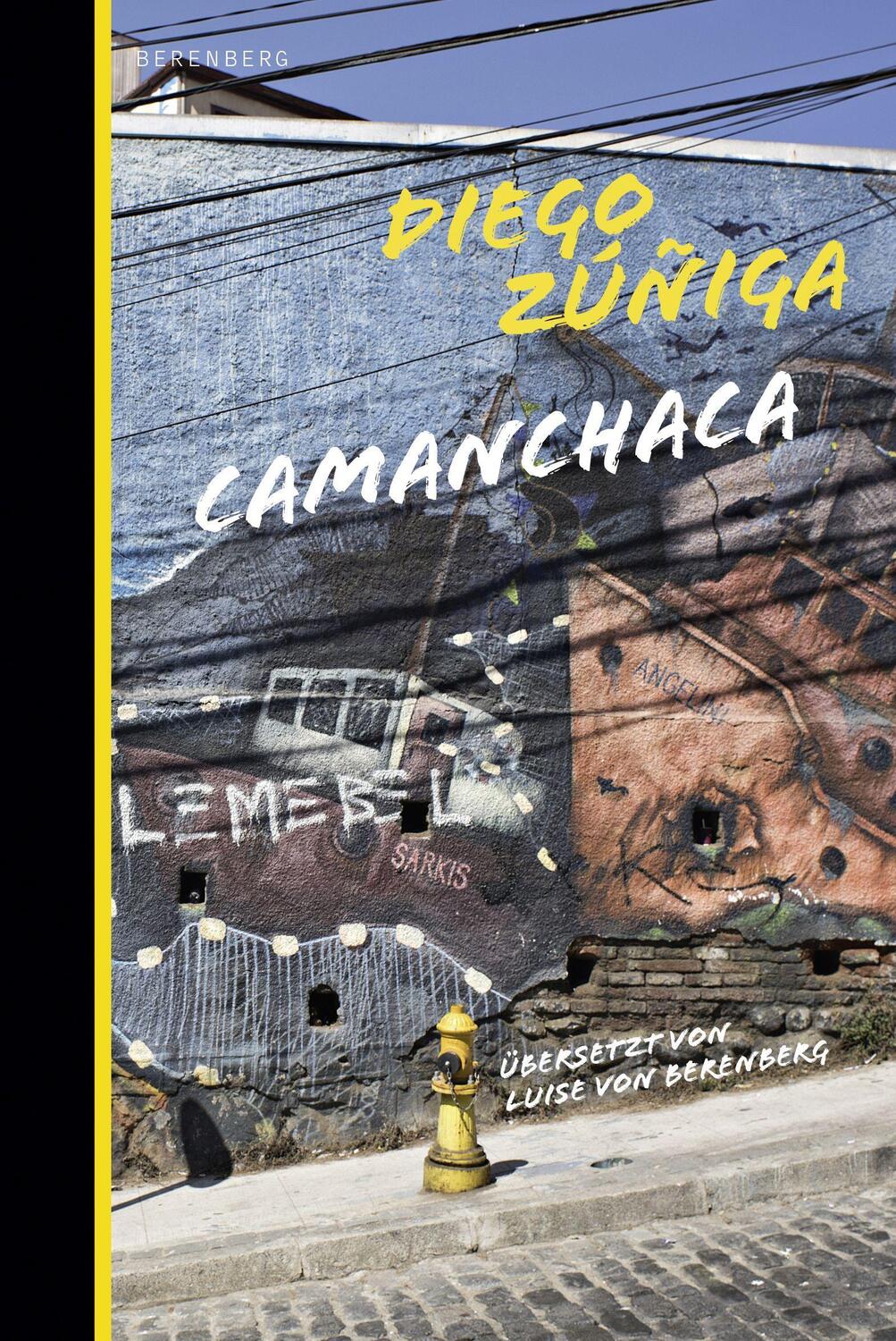 Cover: 9783949203237 | Camanchaca | Diego Zúniga | Buch | Deutsch | 2022 | Berenberg Verlag