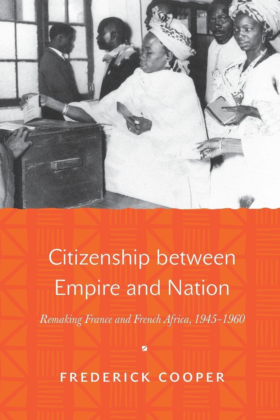 Cover: 9780691171456 | Citizenship between Empire and Nation | Frederick Cooper | Taschenbuch
