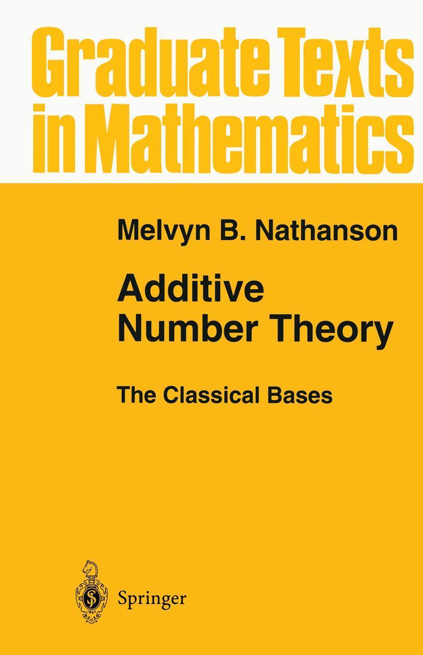 Cover: 9780387946566 | Additive Number Theory The Classical Bases | Melvyn B. Nathanson | xiv