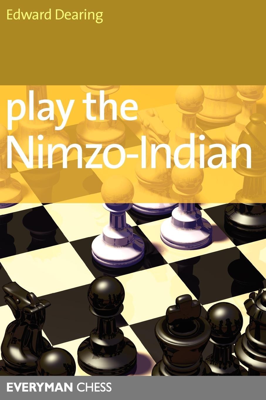 Cover: 9781857444032 | Play the Nimzo-Indian | Edward Dearing | Taschenbuch | Paperback