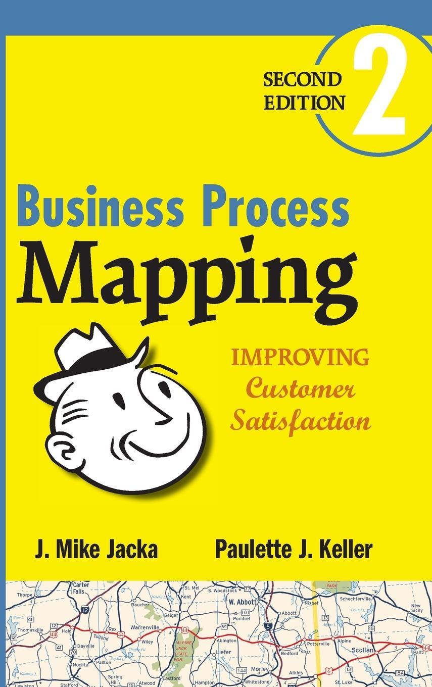 Cover: 9780470444580 | Process Mapping 2e | Jacka (u. a.) | Buch | 336 S. | Englisch | 2009