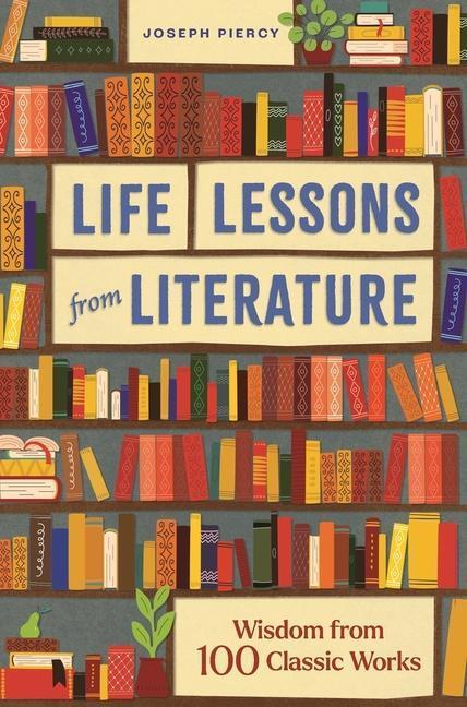 Cover: 9781789295528 | Life Lessons from Literature | Joseph Piercy | Buch | 192 S. | 2023