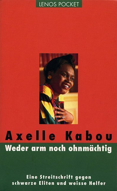 Cover: 9783857877247 | Weder arm noch ohnmächtig | Axelle Kabou | Taschenbuch | Deutsch