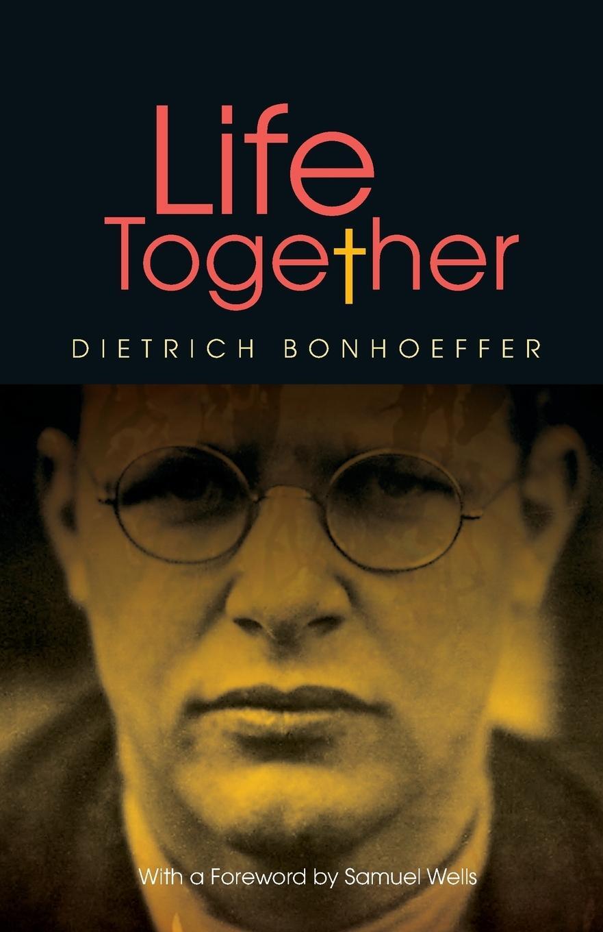 Cover: 9780334049760 | Life Together New Edition | Dietrich Bonhoeffer | Taschenbuch | 2015