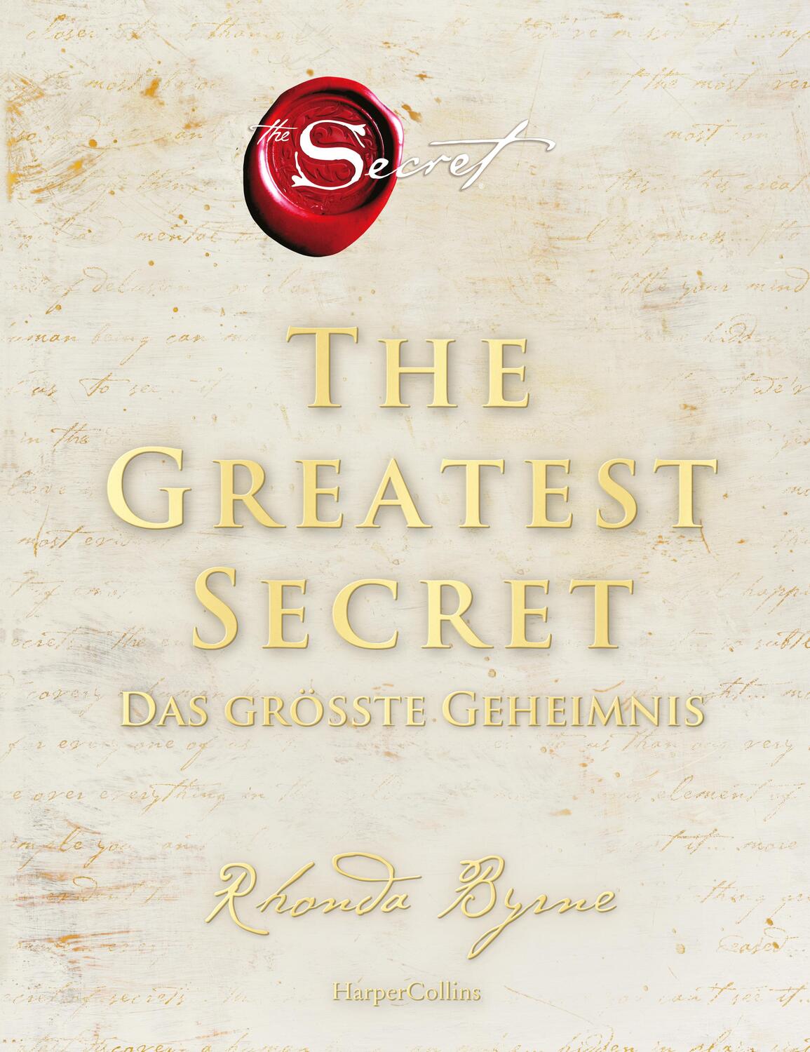 Cover: 9783365003152 | The Greatest Secret - Das größte Geheimnis | Rhonda Byrne | Buch
