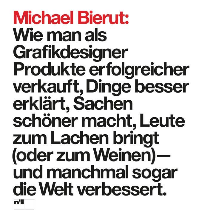 Cover: 9783721209396 | Michael Bierut: Wie man als Grafikdesigner Produkte erfolgreicher...