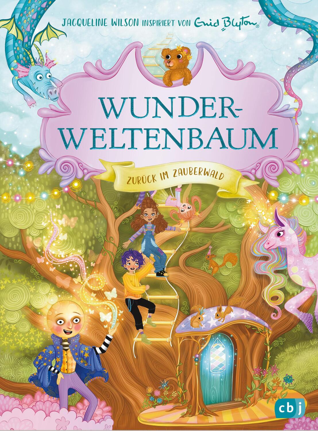 Cover: 9783570180921 | Wunderweltenbaum - Zurück im Zauberwald | Jacqueline Wilson | Buch
