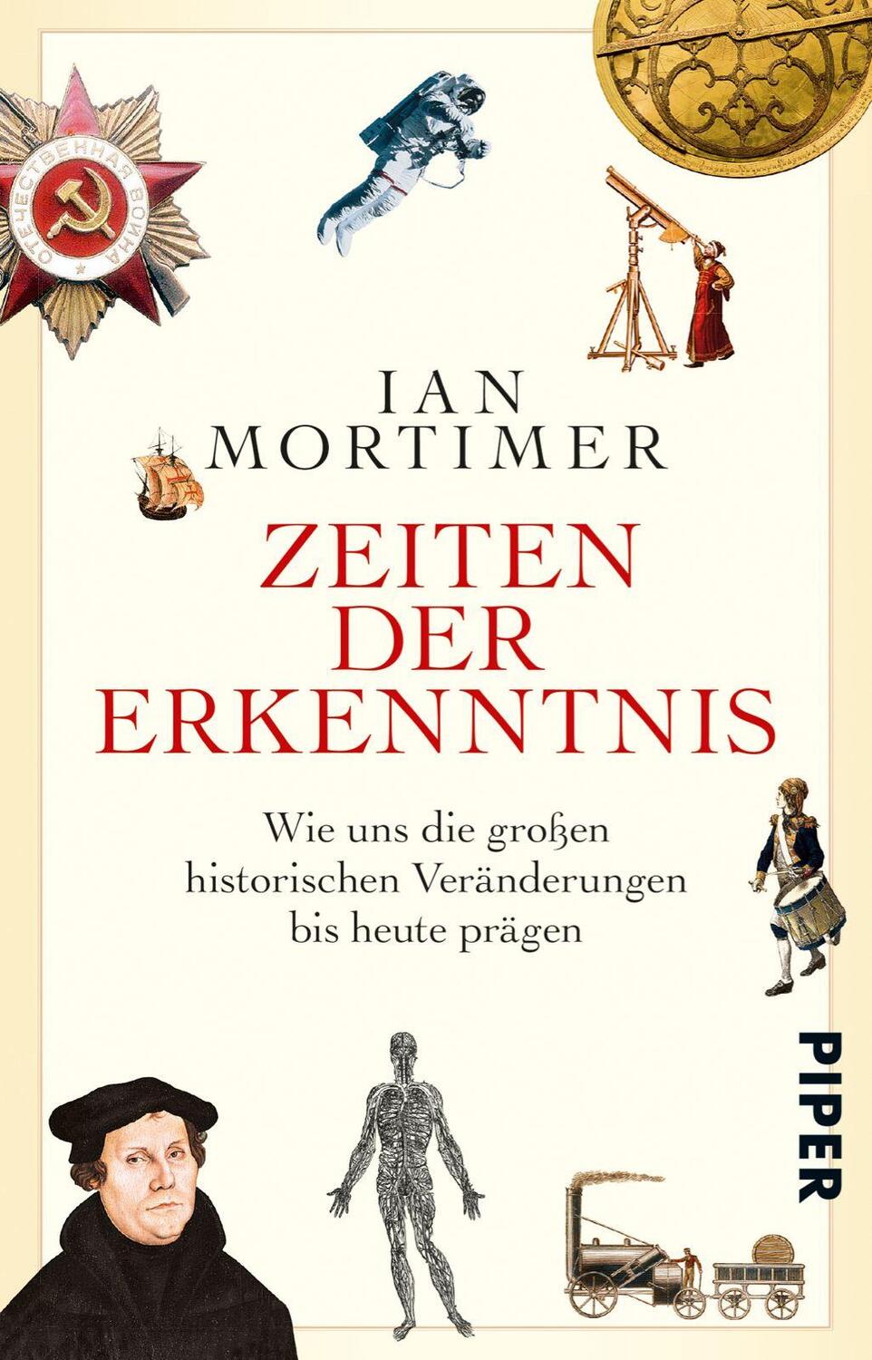 Cover: 9783492310079 | Zeiten der Erkenntnis | Ian Mortimer | Taschenbuch | Deutsch | 2017