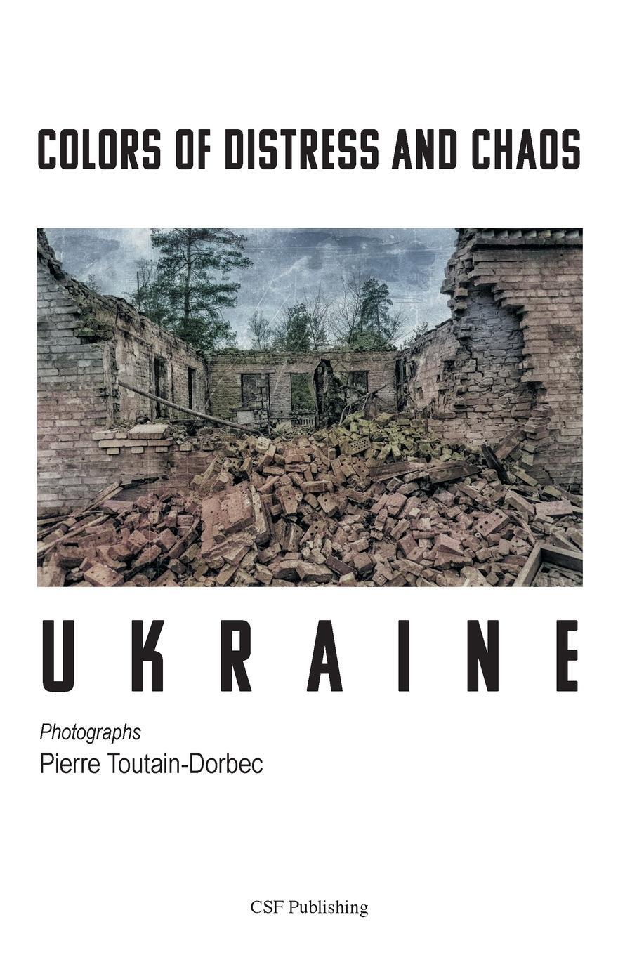 Cover: 9780980243253 | Colors of Distress and Chaos - Ukraine | Taschenbuch | Paperback