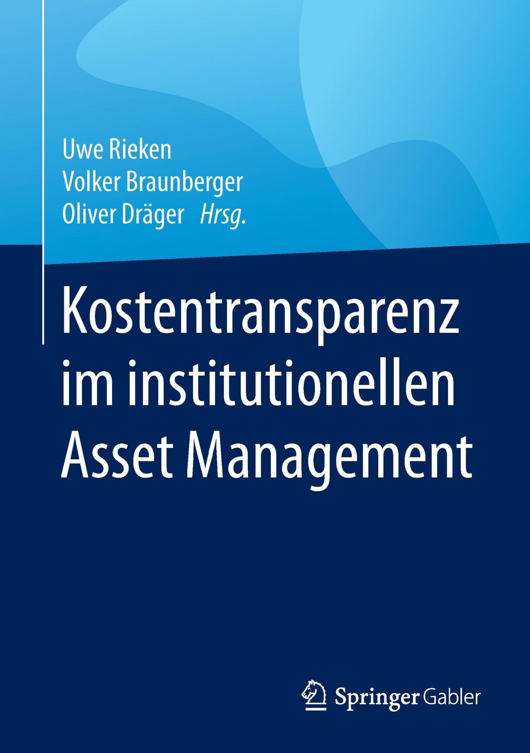 Cover: 9783658128319 | Kostentransparenz im institutionellen Asset Management | Buch | xviii