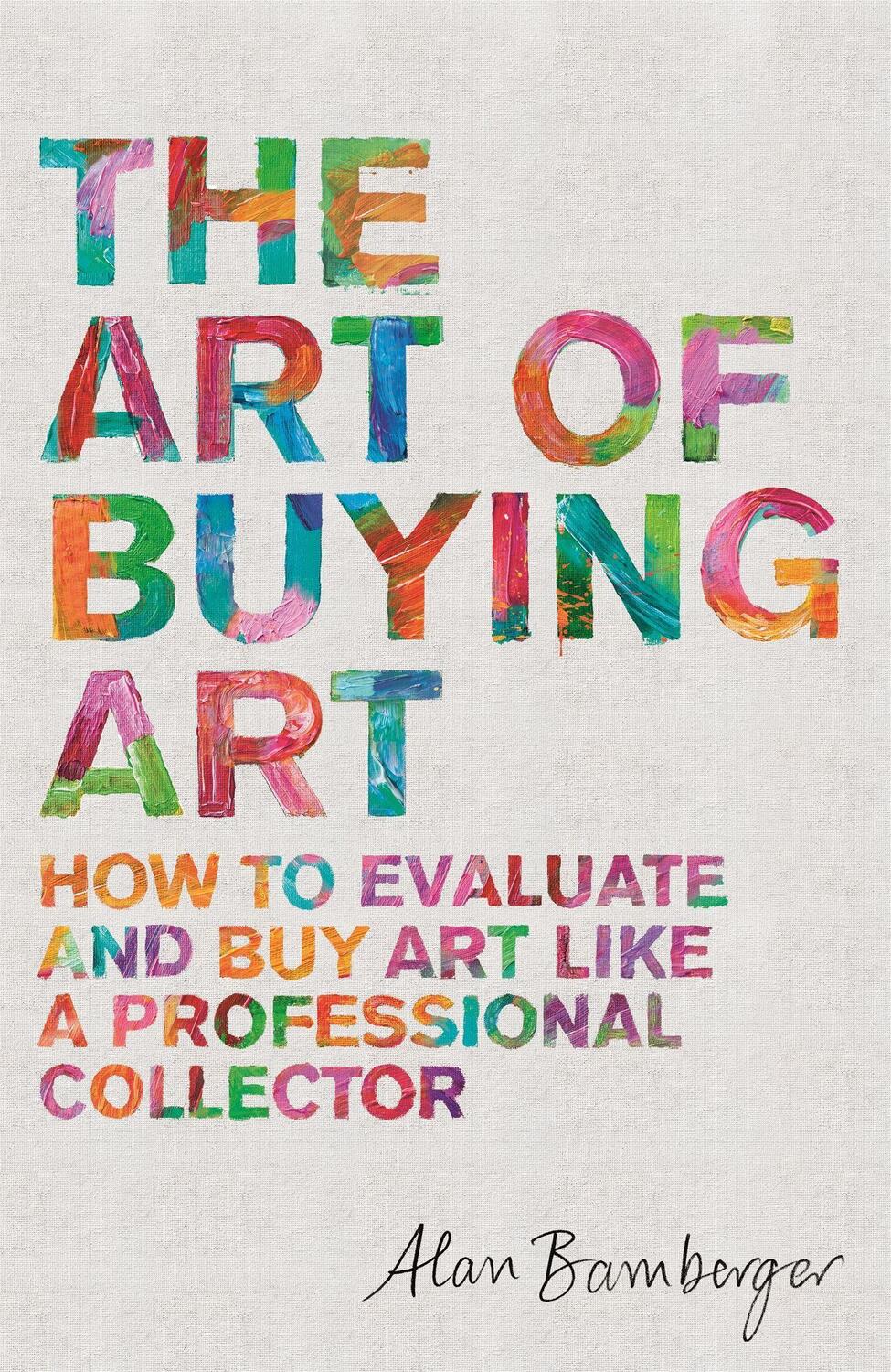 Cover: 9781472140357 | The Art of Buying Art | Alan S. Bamberger | Taschenbuch | Englisch