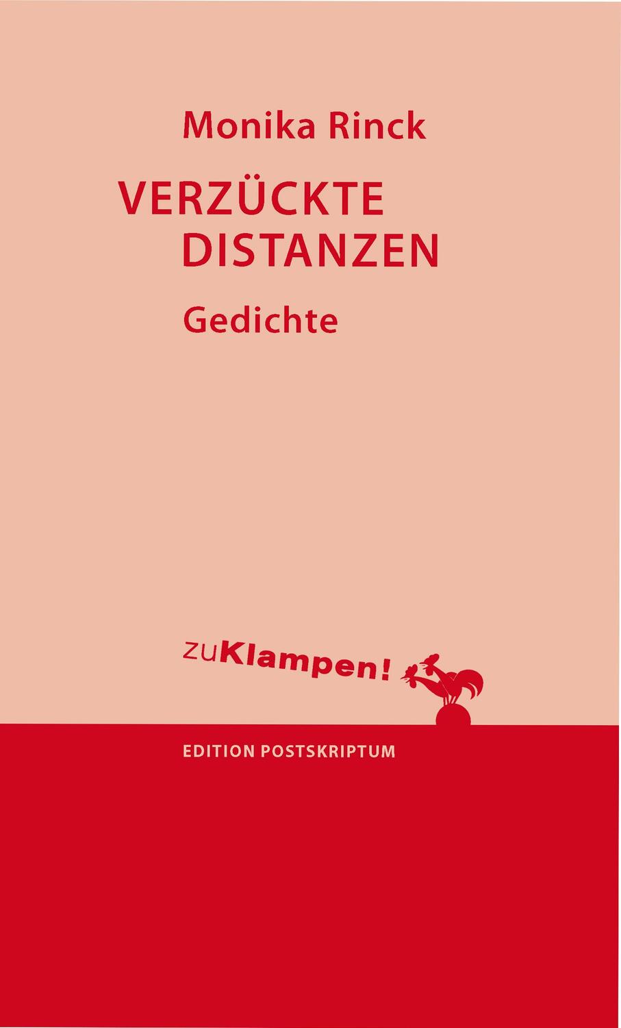 Cover: 9783866741829 | Verzückte Distanzen | Monika Rinck | Taschenbuch | Deutsch | 2013