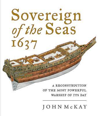 Cover: 9781526766298 | Sovereign of the Seas, 1637 | John Mckay | Buch | Gebunden | Englisch