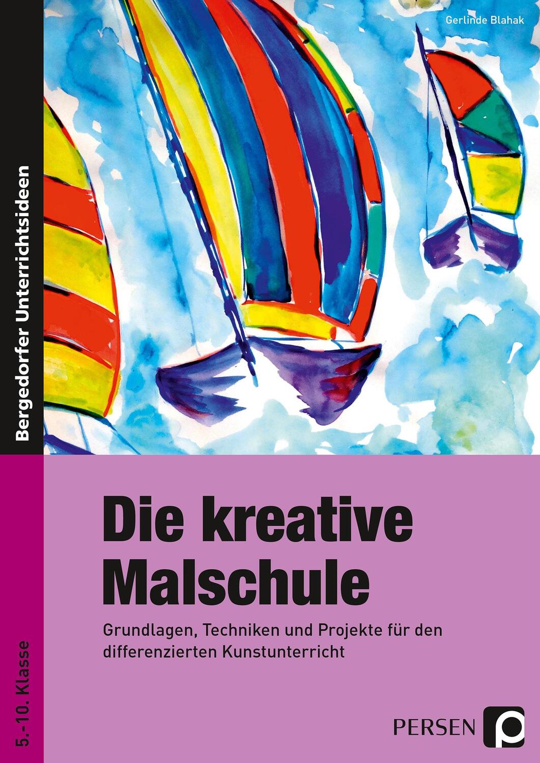 Cover: 9783403200901 | Die kreative Malschule | Gerlinde Blahak | Taschenbuch | Deutsch