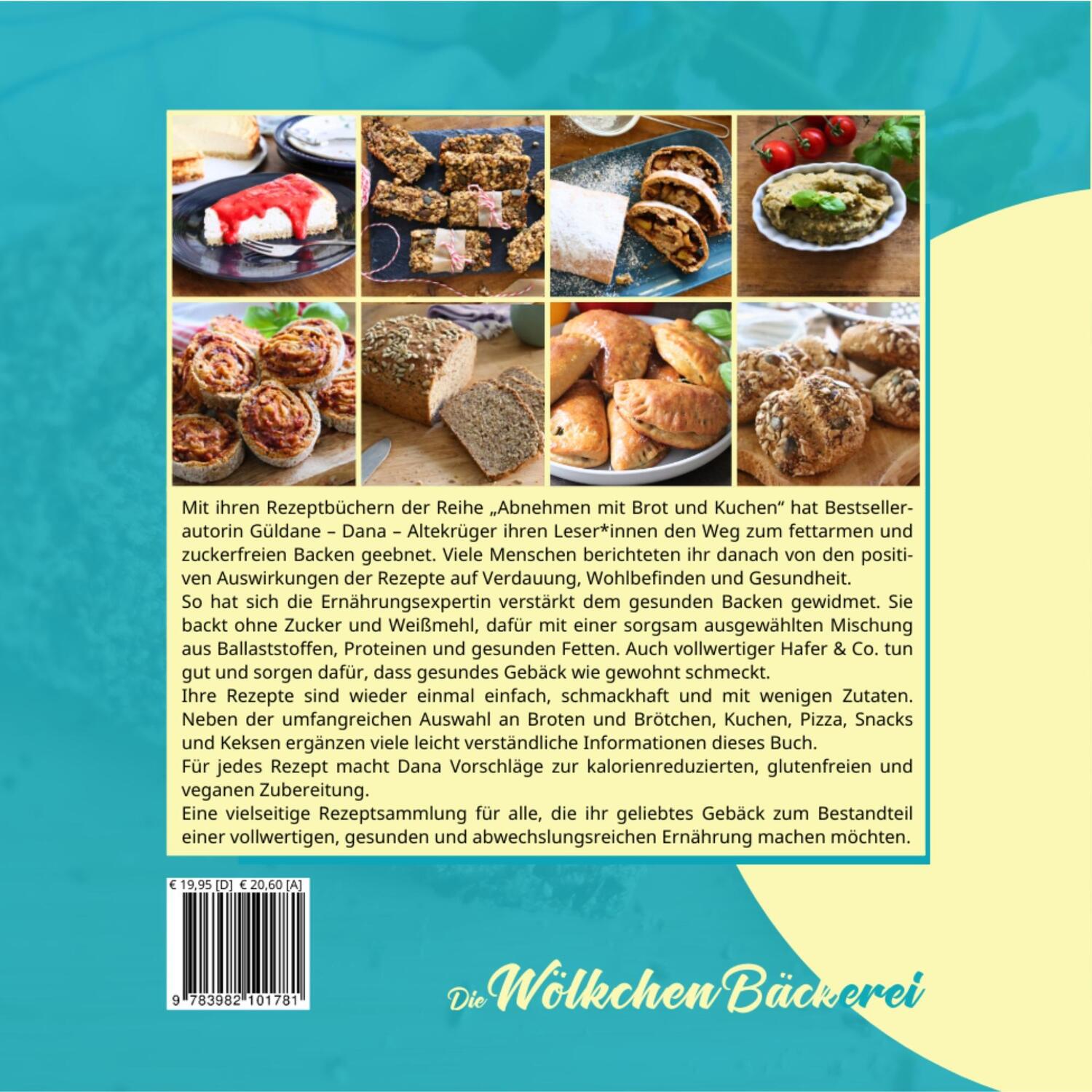 Rückseite: 9783982101781 | Die Wölkchenbäckerei: Gesund mit Brot &amp; Kuchen | Güldane Altekrüger