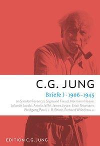 Cover: 9783843602037 | Briefe I: 1906-1945 | C G Jung | Taschenbuch | 536 S. | Deutsch | 2012