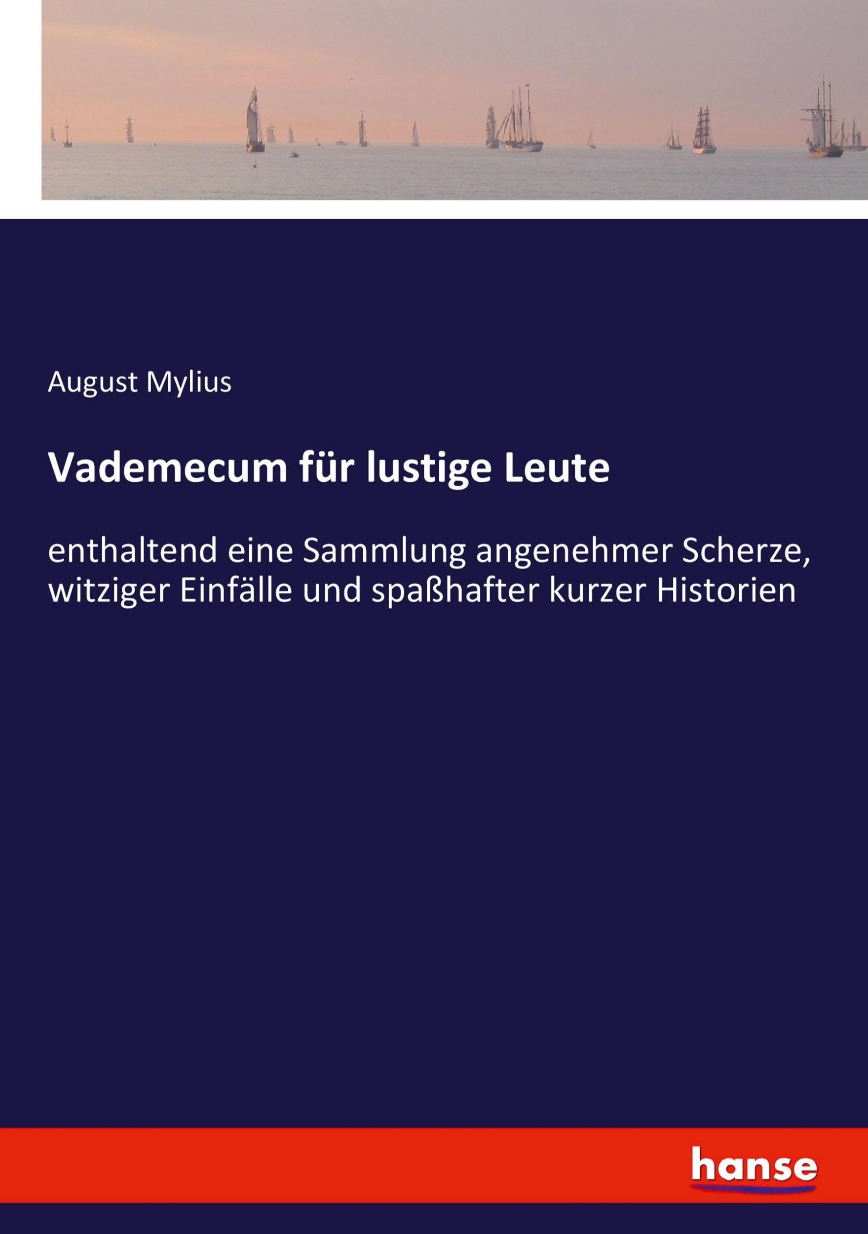 Cover: 9783743483927 | Vademecum für lustige Leute | August Mylius | Taschenbuch | Paperback