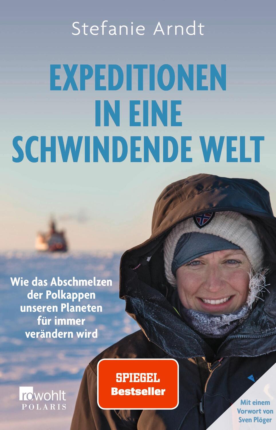 Cover: 9783499008665 | Expeditionen in eine schwindende Welt | Stefanie Arndt | Taschenbuch