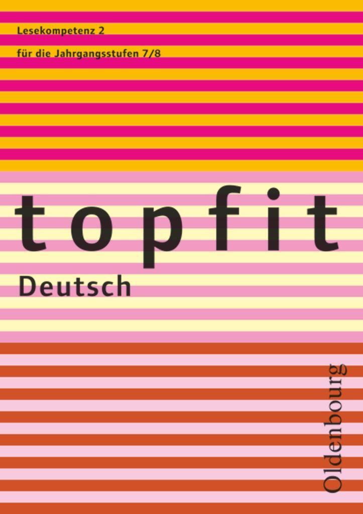 Cover: 9783637004320 | topfit Deutsch. Lesekompetenz 2. Neuausgabe 2006 | Taschenbuch | 2008