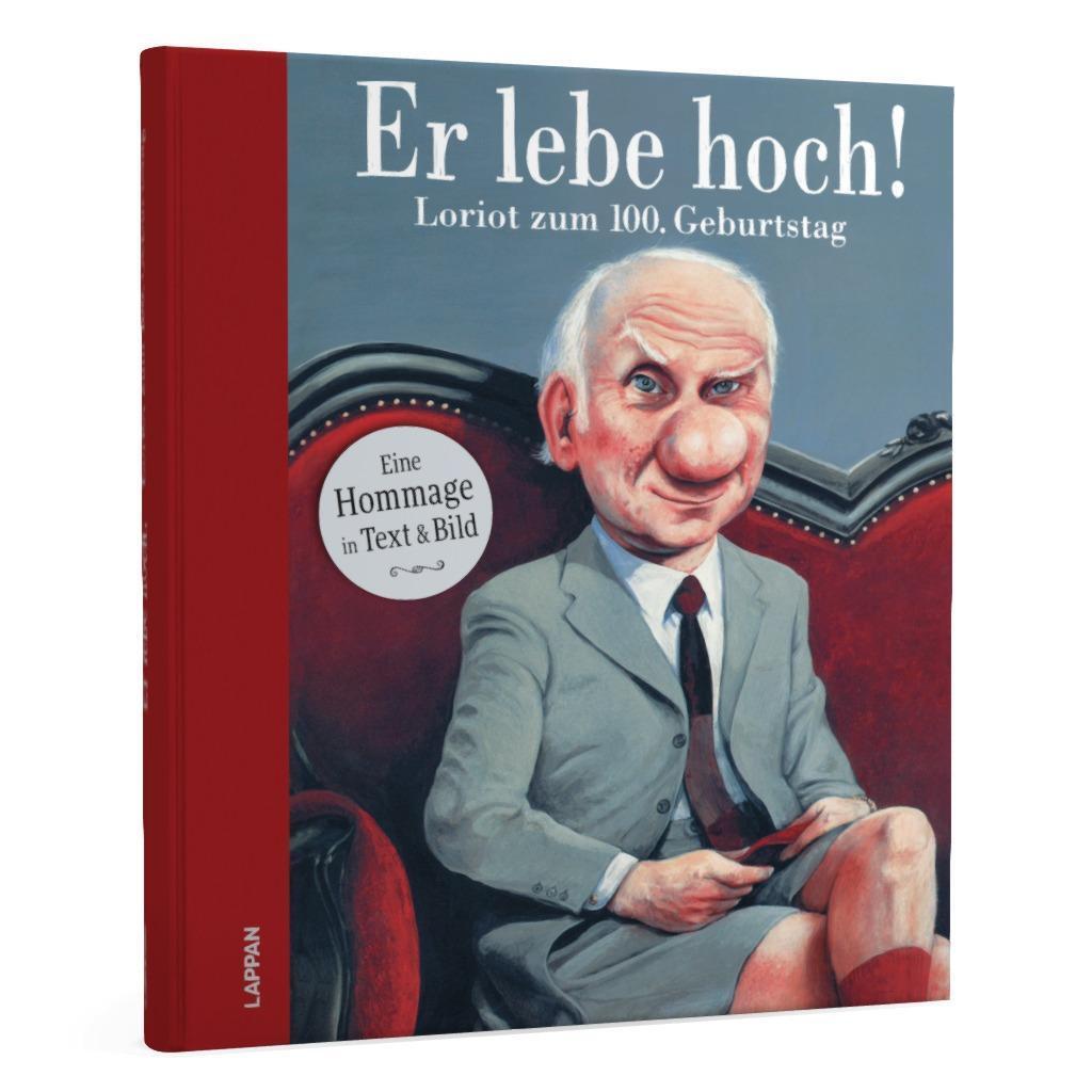 Bild: 9783830336709 | Er lebe hoch! Loriot zum 100. Geburtstag | Denis Metz (u. a.) | Buch