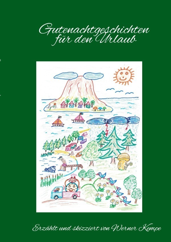 Cover: 9783757556181 | Gutenachtgeschichten für den Urlaub | DE | Werner Kempe | Taschenbuch