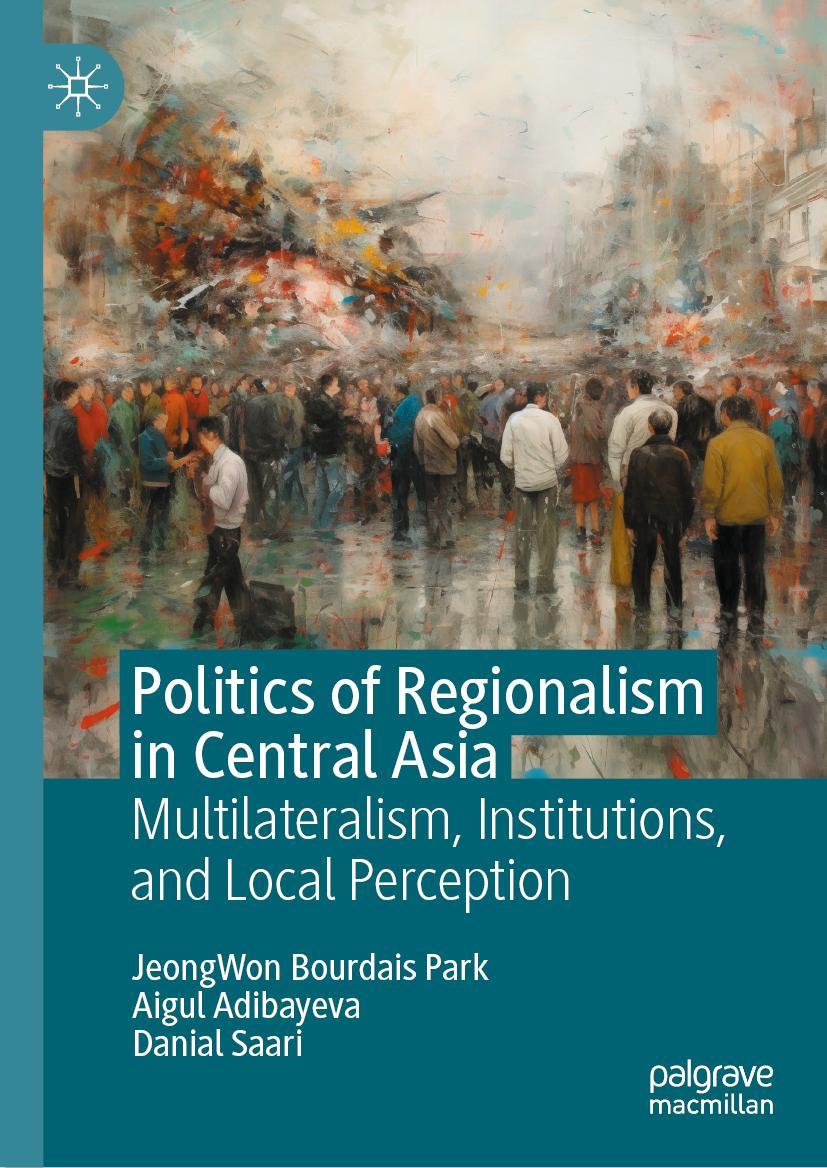 Cover: 9789819940783 | Politics of Regionalism in Central Asia | Park (u. a.) | Buch | xvi