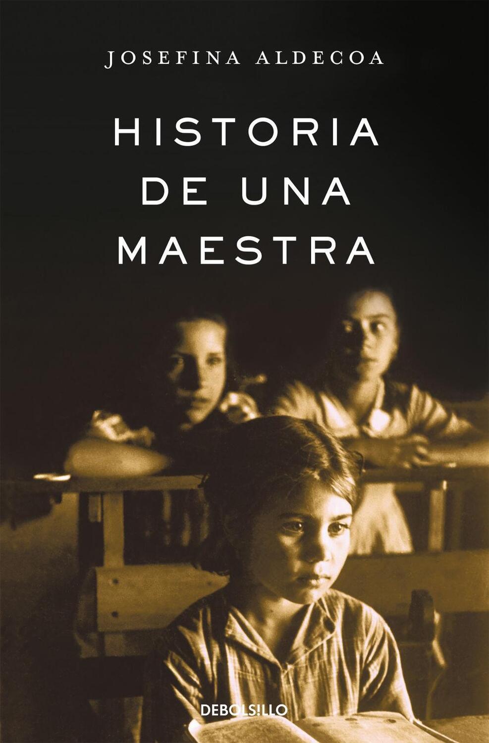 Cover: 9788466331630 | Historia de una maestra | Josefina Aldecoa | Taschenbuch | Spanisch