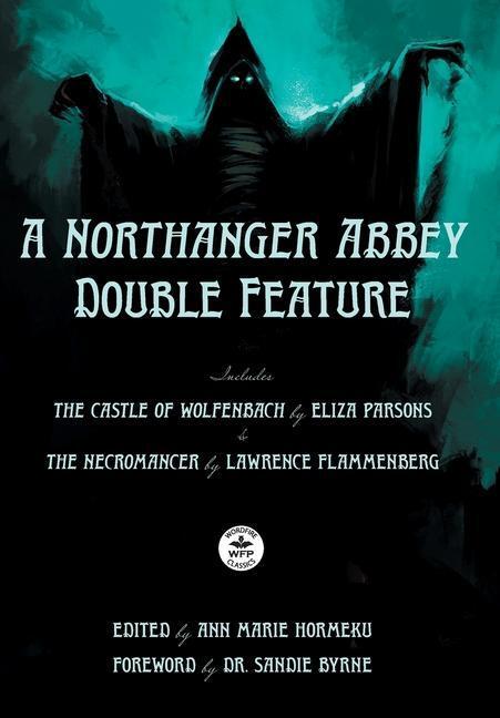 Cover: 9781680573640 | A Northanger Abbey Double Feature | Eliza Parsons (u. a.) | Buch
