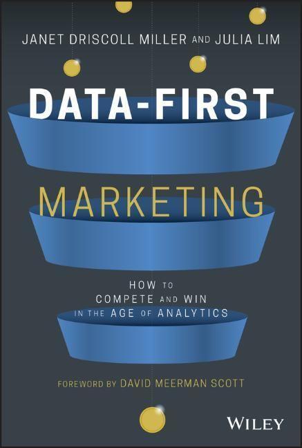 Cover: 9781119701217 | Data-First Marketing | How To Compete and Win In the Age of Analytics