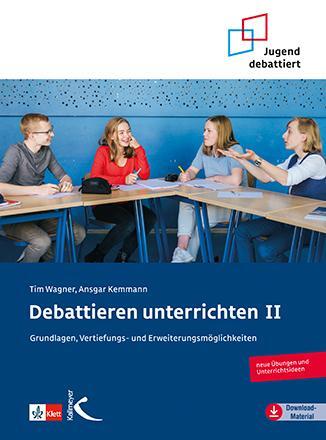 Cover: 9783772715280 | Debattieren unterrichten II | Tim Wagner (u. a.) | Taschenbuch | 2024