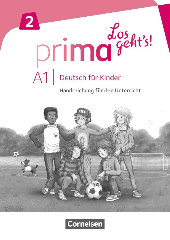 Cover: 9783065206303 | Prima - Los geht's! Band 2 - Handreichungen für den Unterricht mit...